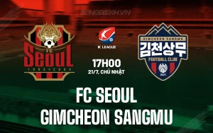 Nhận định Seoul vs Gimcheon Sangmu